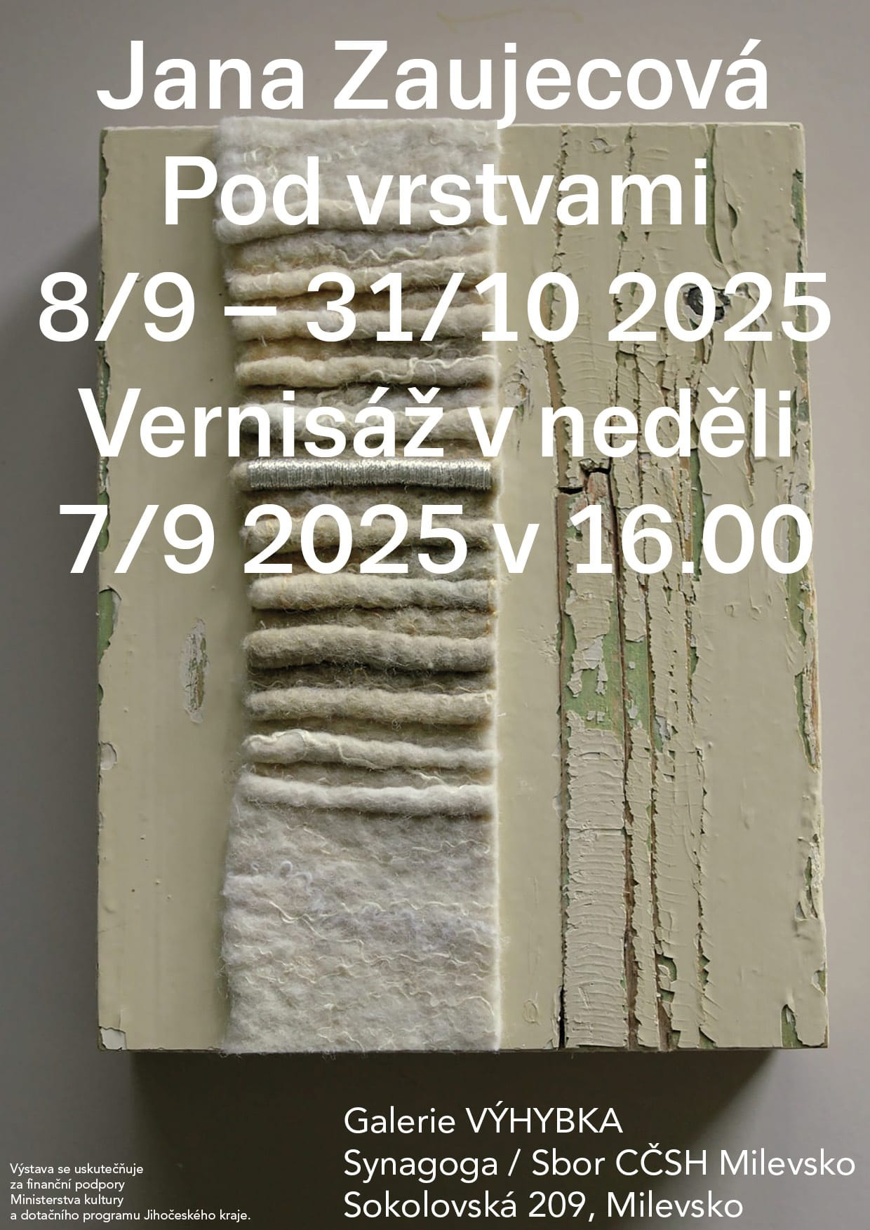 vystava_pod_vrstvami_Jana_Zaujecova Milevsko_nova_sanagoga_vystava_08.09.-31.10.2025